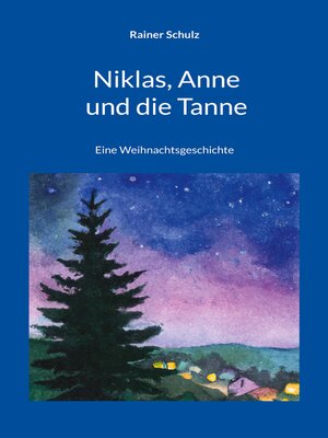 cover image of Niklas, Anne und die Tanne